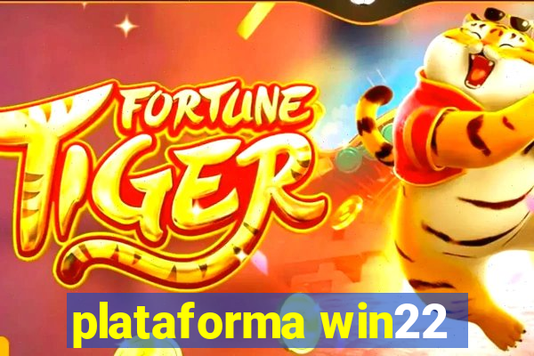 plataforma win22